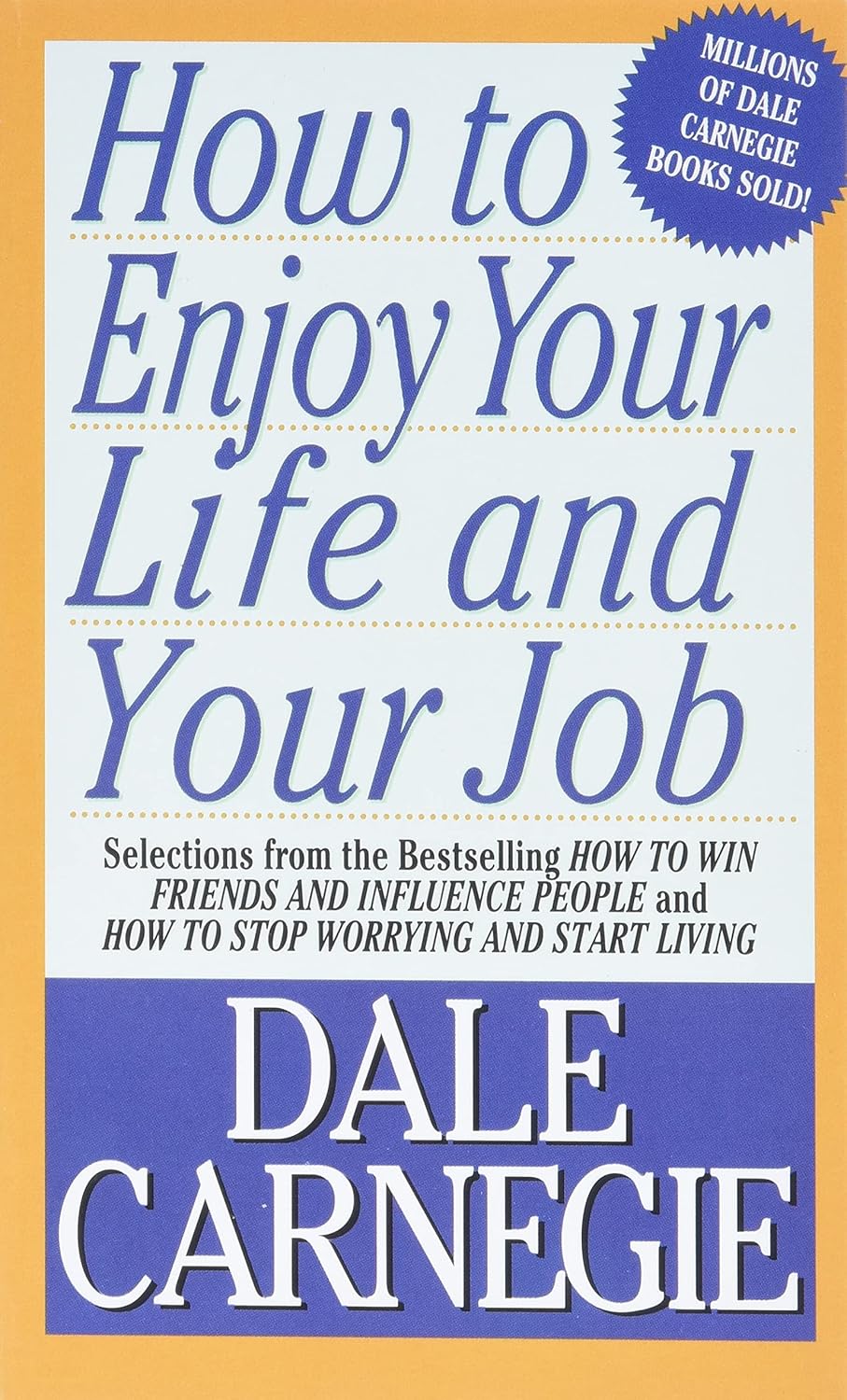 How To Enjoy Your Life And Your Job