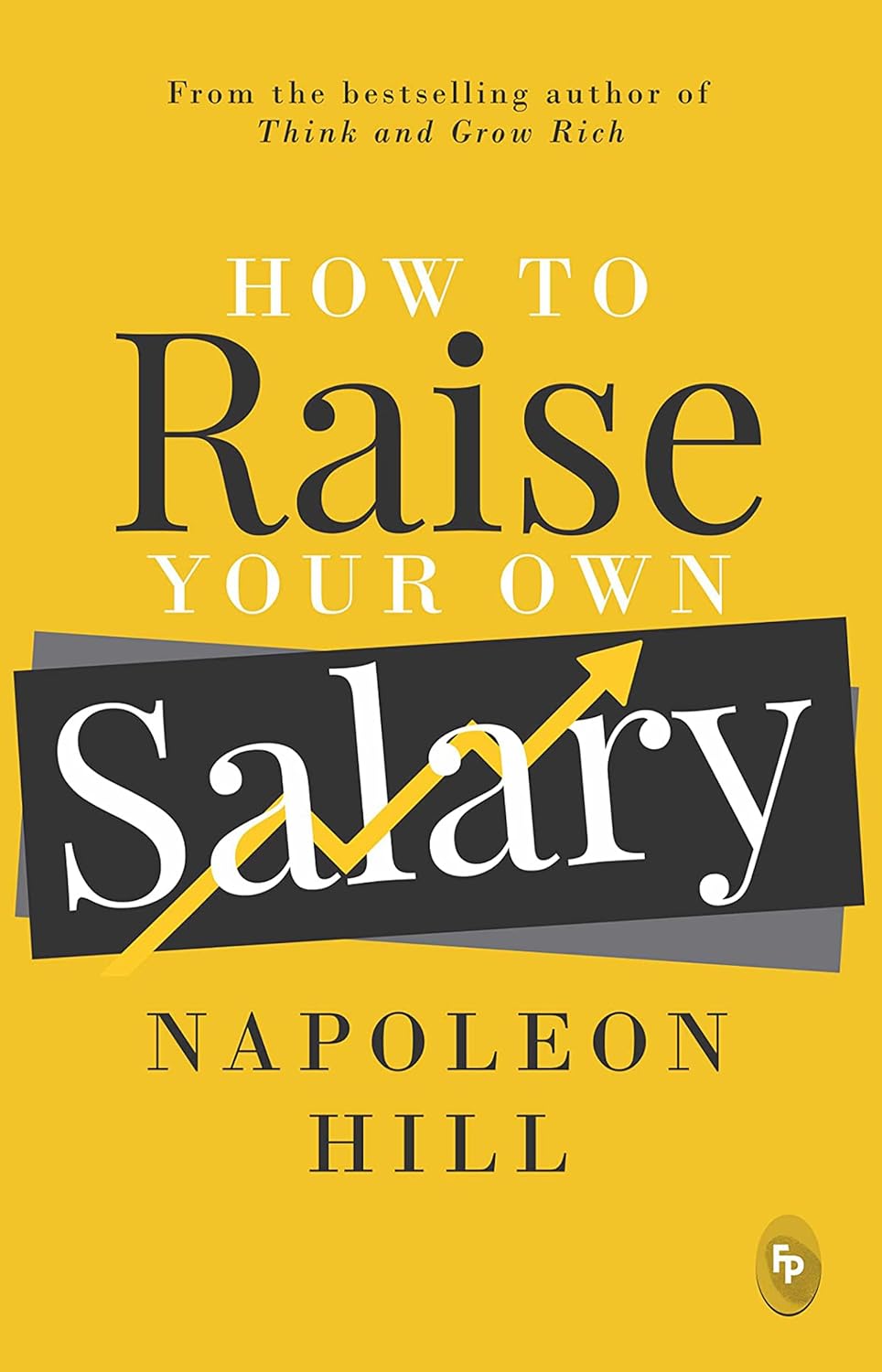 How To Raise Your Own Salary