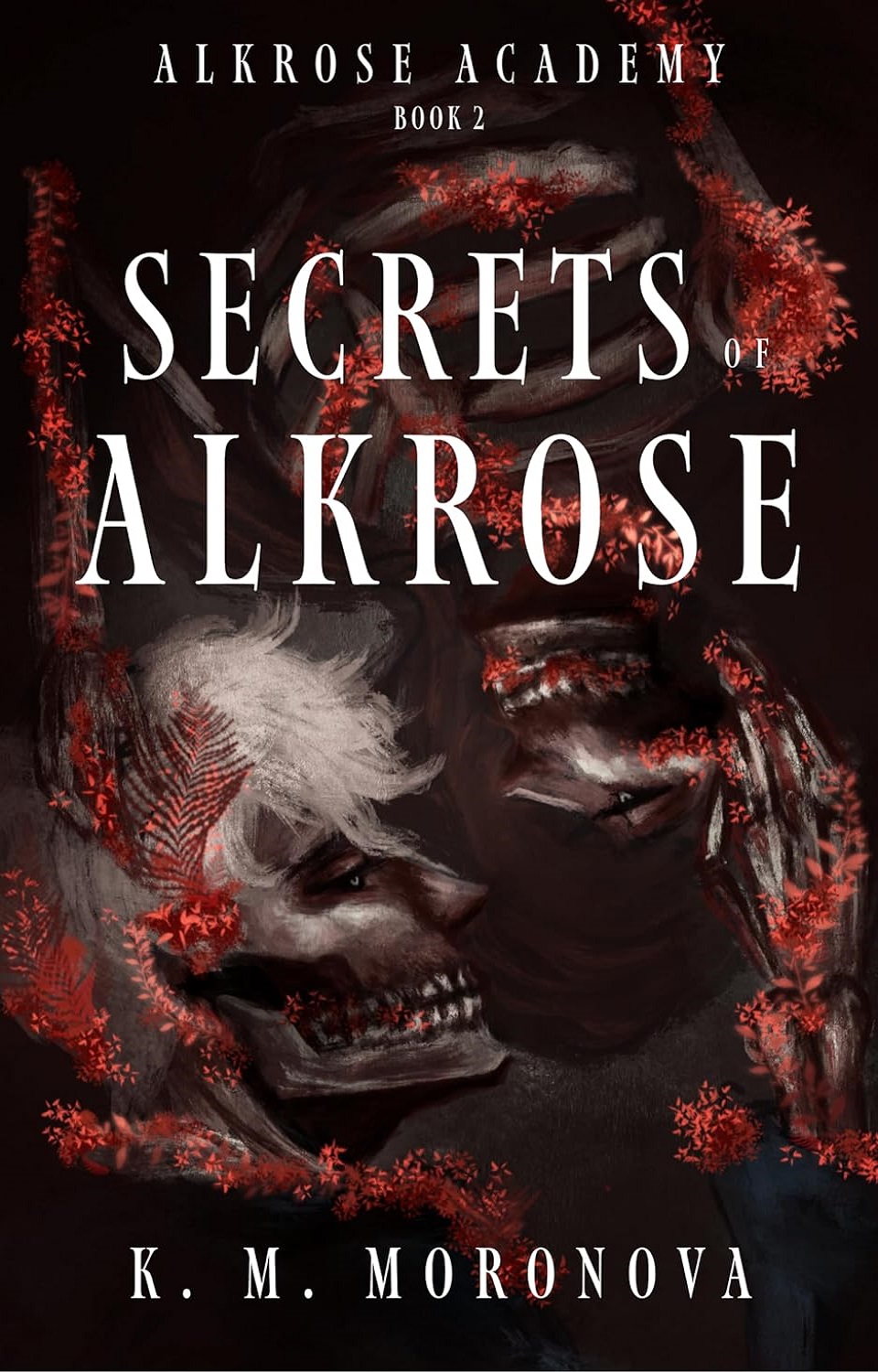 Secrets of Alkrose (Alkrose Academy Book 2)
