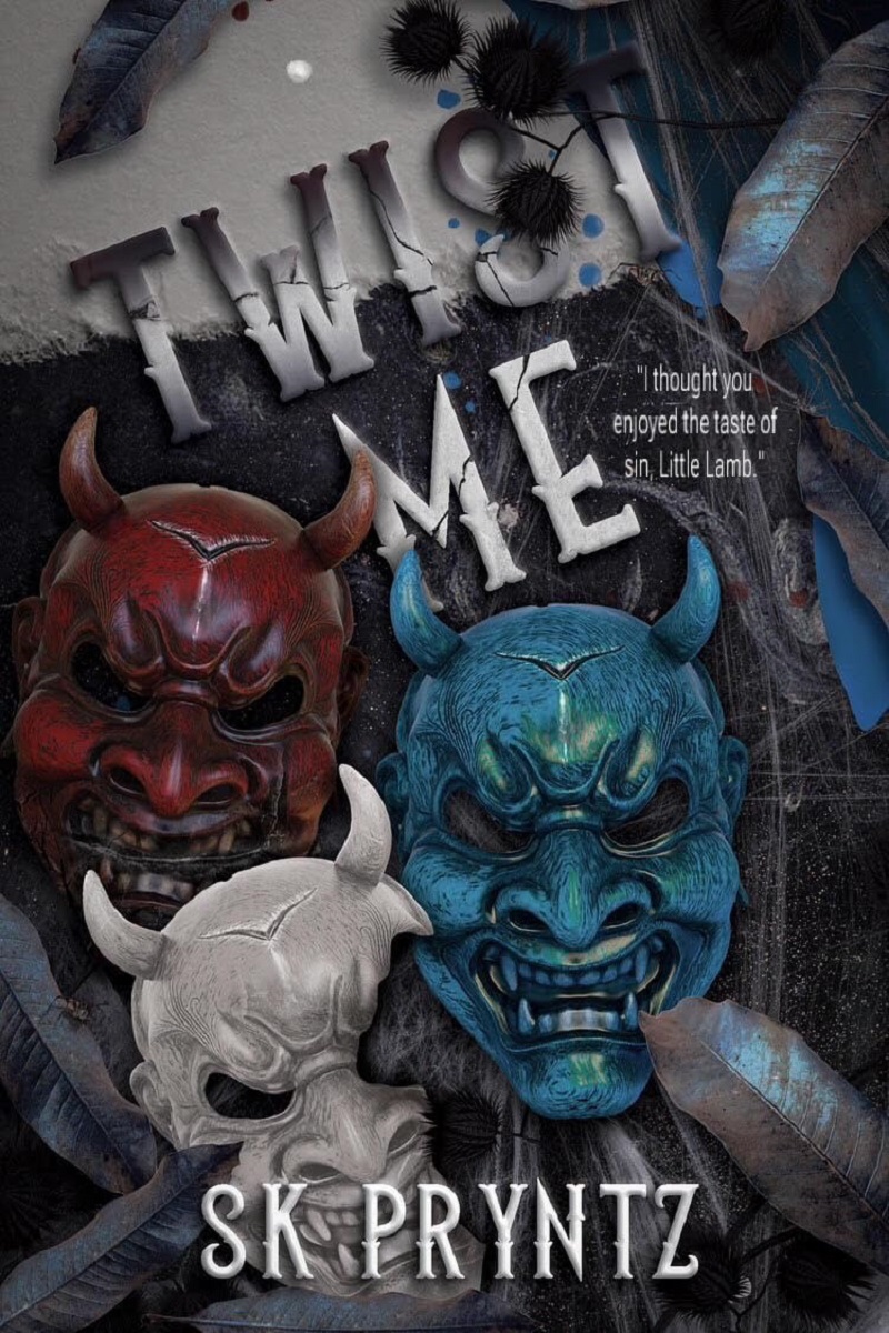 Twist Me (The Asylum Devils Series Book 1)