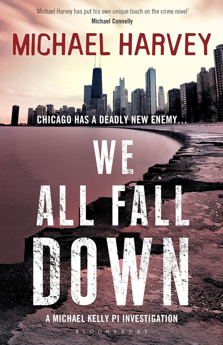 We All Fall Down (Michael Kelly Series Book 4)