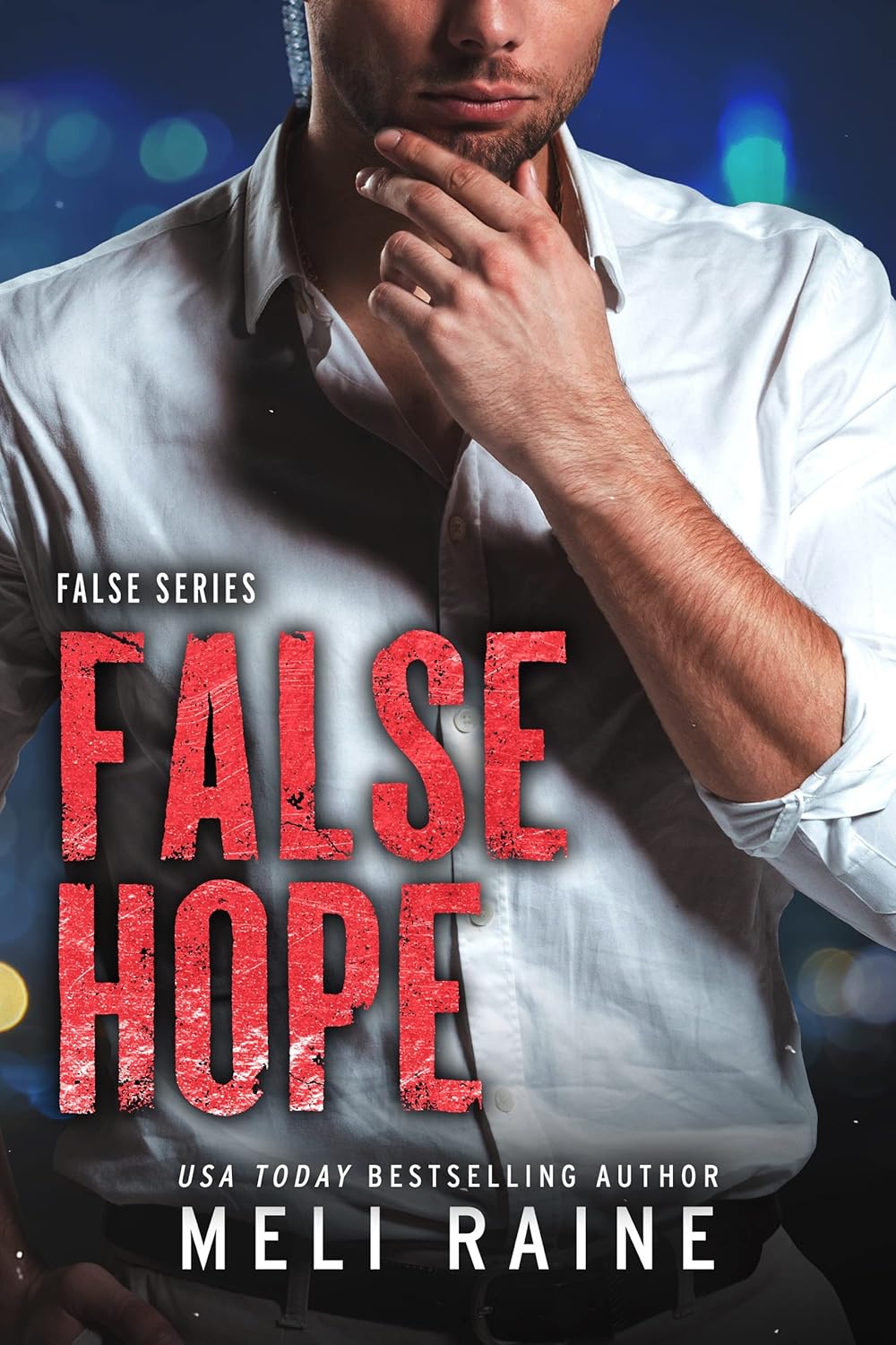 False Hope (False Book 2)