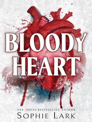 کتاب Bloody Heart (Brutal Birthright Book 4) (متن کامل)