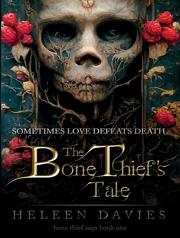 کتاب The Bone Thief’s Tale (The Bone Thief Saga Book 1) (زبان اصلی)