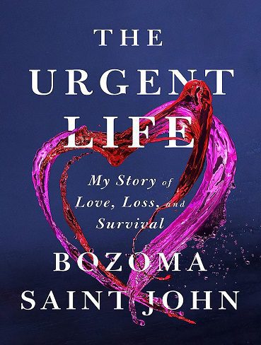 The Urgent Life: My Story of Love, Loss, and Survival (زبان اصلی)