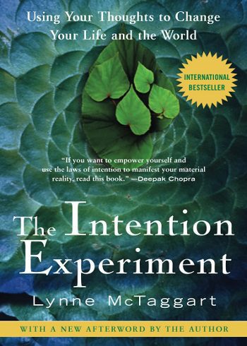 The Intention Experiment کتاب آزمایش هدف