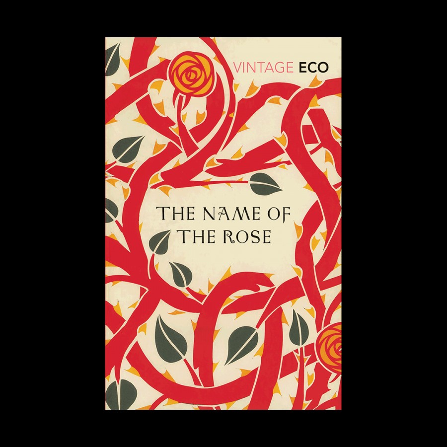 THE NAME OF THE ROSE BY WILIAM WEAVER