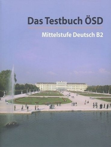 Das Testbuch OSD Mittelstufe Deutsch B2 کتاب آزمون زبان آلمانی