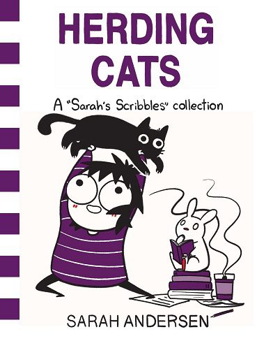 Herding Cats: A Sarah’s Scribbles Collection