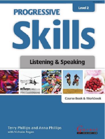 Progressive Skills 2 – Listening and Speaking + Workbook +CD