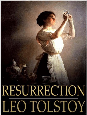 Resurrection کتاب رستاخیز (متن کامل)