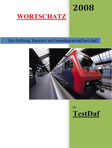 Wortschatz Fur TestDaF 2008