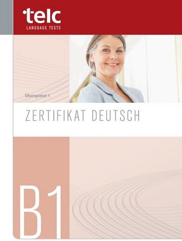 Zertifikat Deutsch B1 – telc GmbH