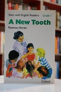 Start with English Readers Grade 1 A New Tooth