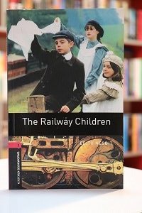 Oxford Bookworm 3 The Story of railway children