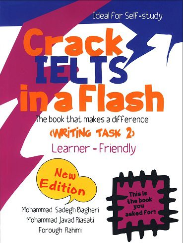 CRACK IELTS IN A FLASH WRITING TASK 2 کرک ایلتس رایتینگ تسک 2