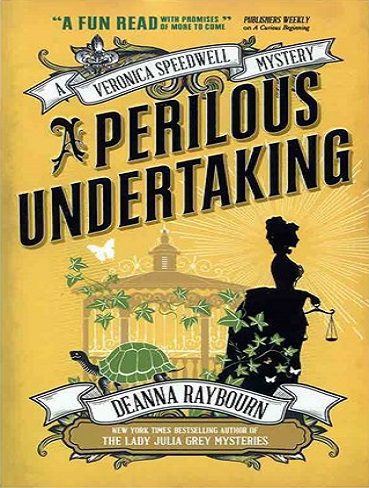 A Perilous Undertaking – Veronica Speedwell 2
