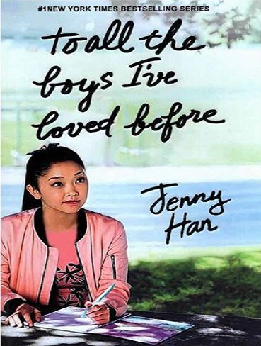 To All the Boys I’ve Loved Before – To All the Boys I’ve Loved Before 1