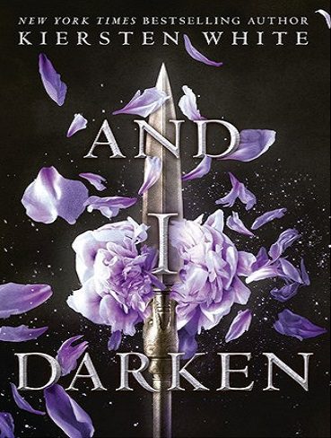 And I Darken – The Conquerors Saga 1