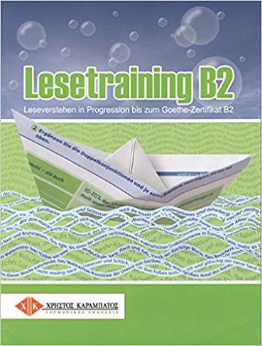 Lesetraining B2 ubungsbuch Leseverstehen in Progression bis zum Goethe Zertifikat B2