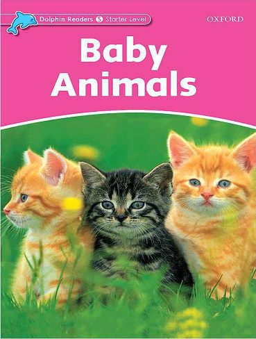 Baby Animals Dolphin Readers Starter بچه های حیوانات