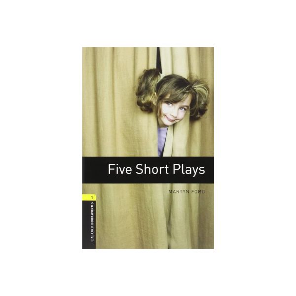 Oxford Bookworms 1 Five Short Plays | irgermany