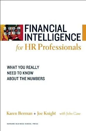 دانلود نسخه کامل کتاب زبان اصلی Financial Intelligence for HR Professionals: What You Really Need to Know About the Numbers PDF