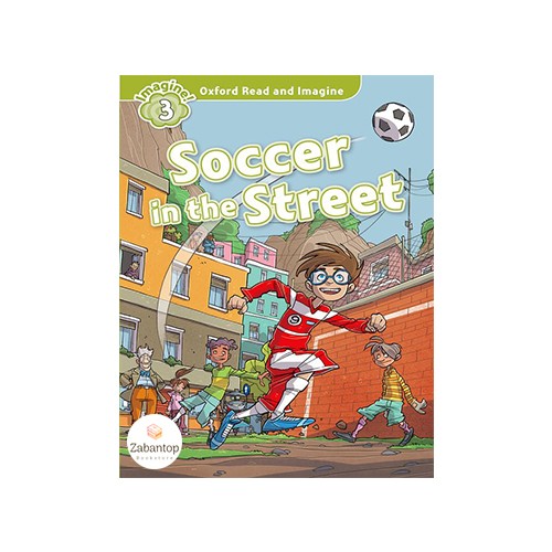 Read and Imagine 3: Soccer in the Street