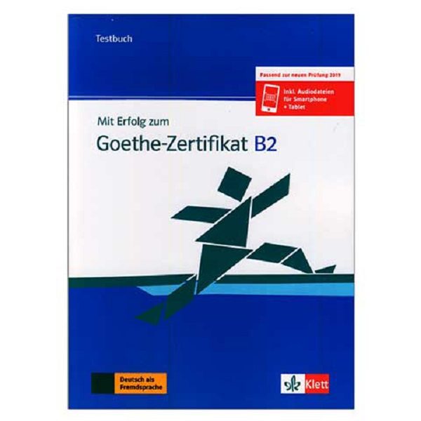 Mit Erfolg zum Goethe Zertfikat B2 testbukh