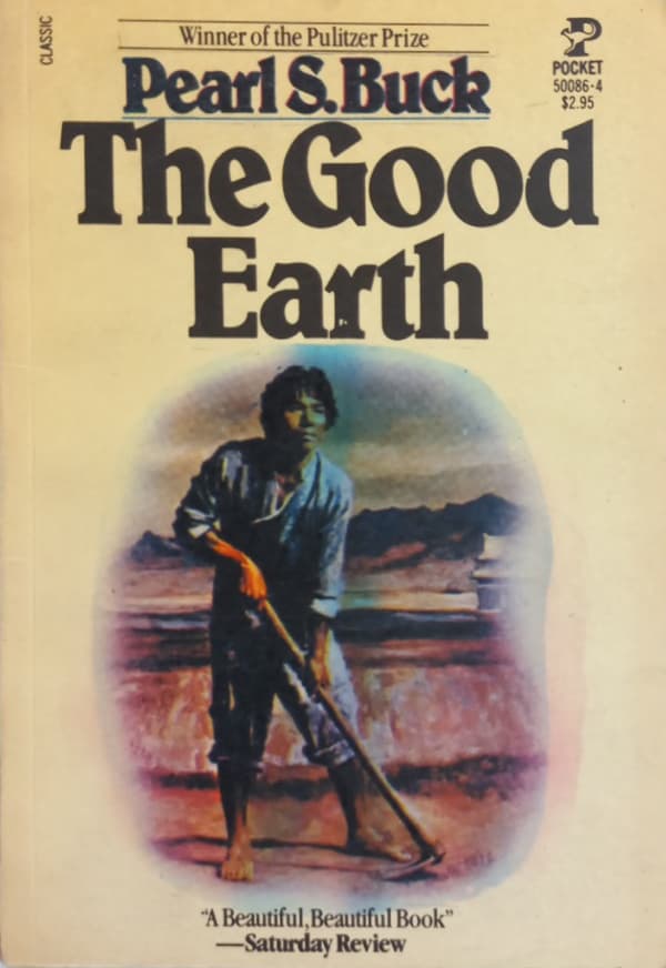 The Good Earth | Pearl S. Buck