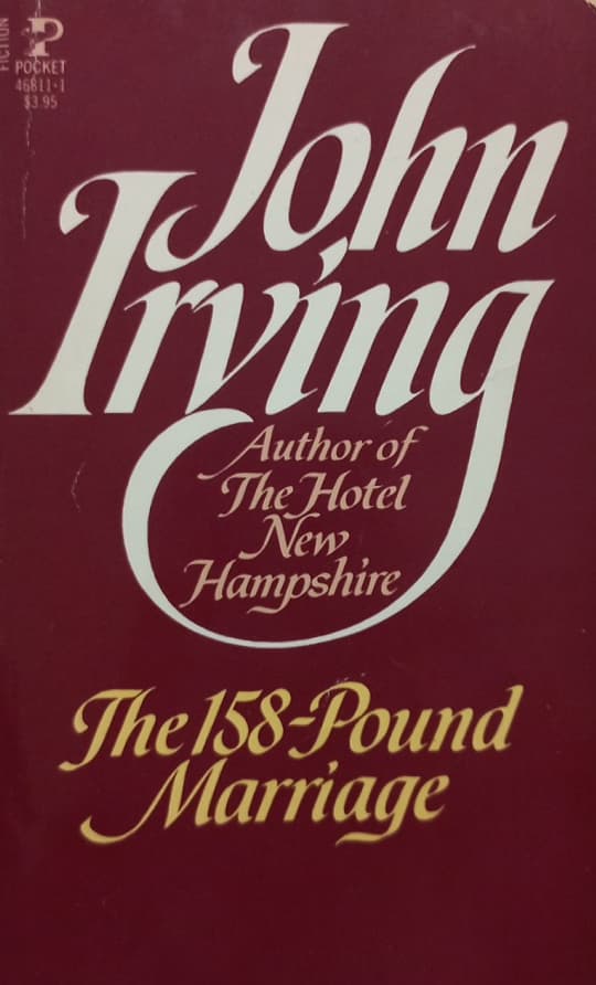 The 158-Pound Marriage | John Irving
