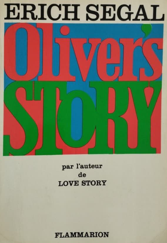 Oliver’s Story | Erich Segal