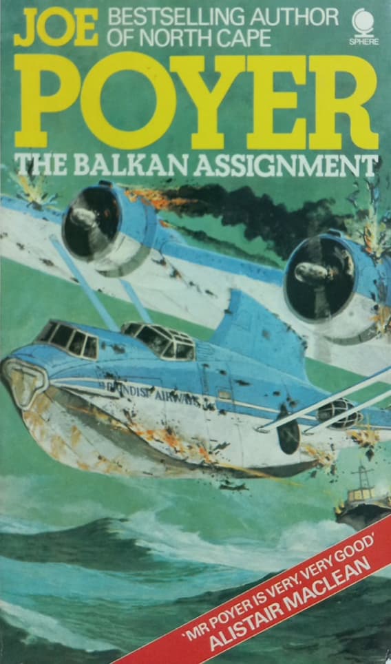 The Balkan assignment | Joe Poyer