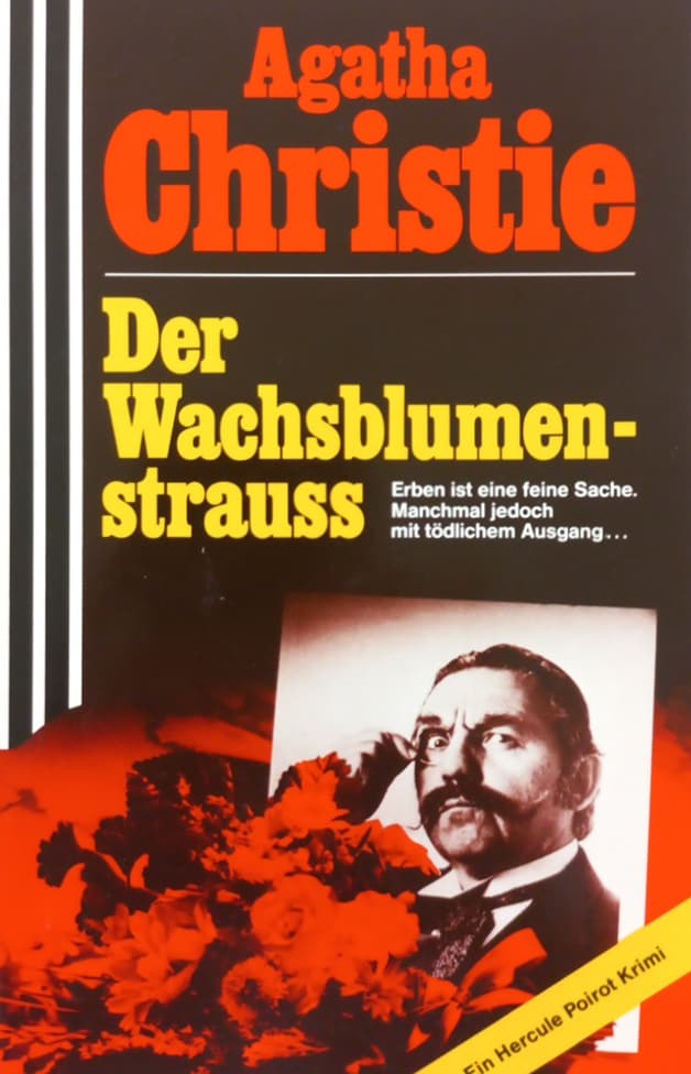 Der Wachsblumen – Strauss | Agatha Christie