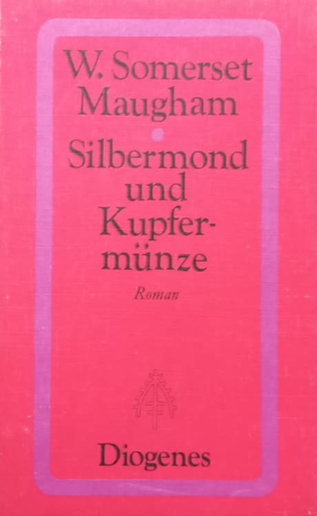 Silbermond und Kupfermünze | W. Somerset Maugham