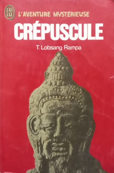 Crépuscule | Rampa T. Lobsang