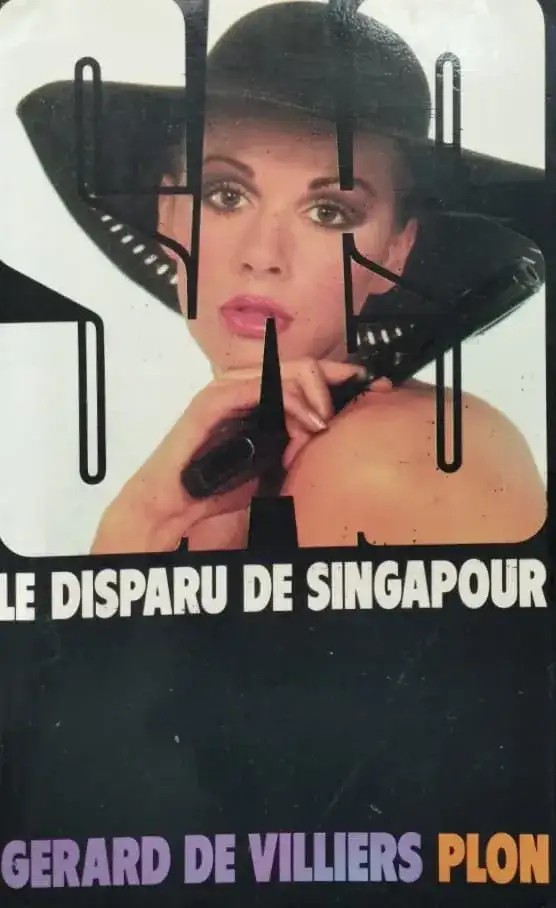 Le disparu de Singapour | Gérard de Villiers