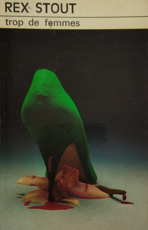 Trop de femmes | Rex Stout