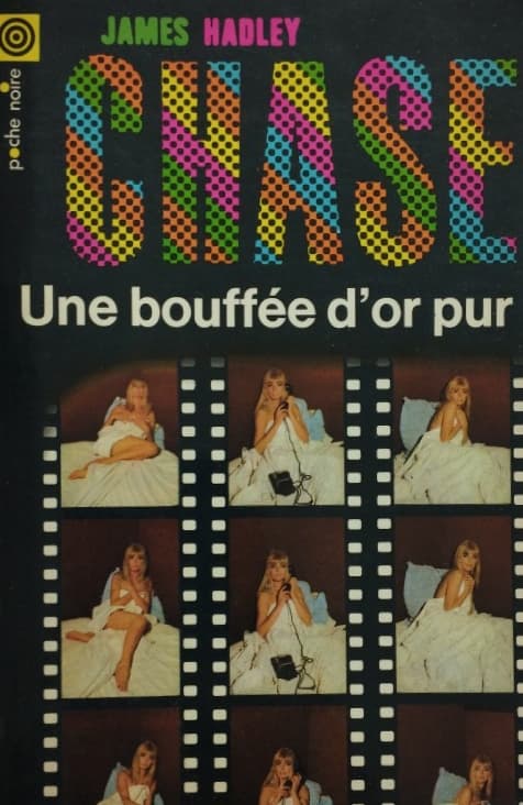 Une bouffée d’or pur | James Hadley Chase
