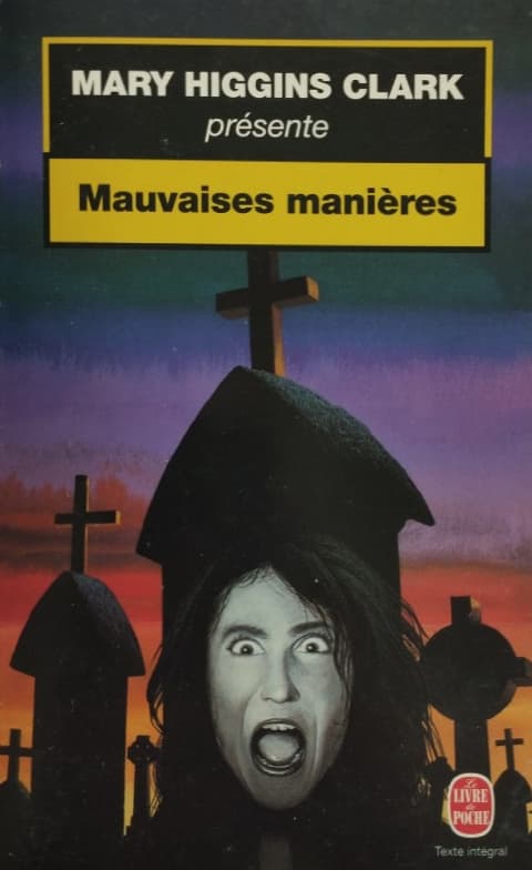 Mauvaises manières | Mary Higgins Clark