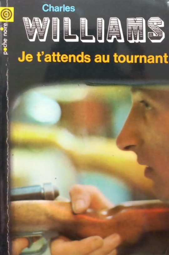 Je t’attends au tournant | Charles Williams