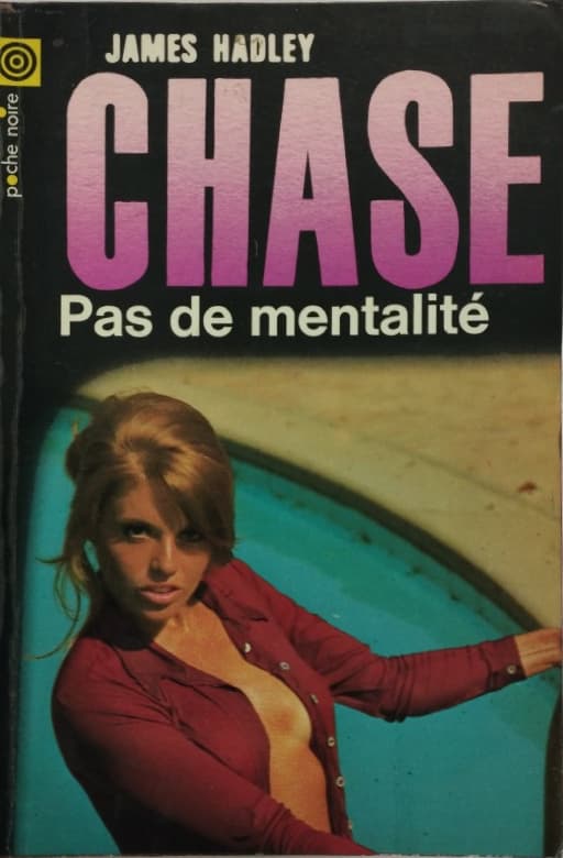 Pas de mentalité | James Hadley Chase