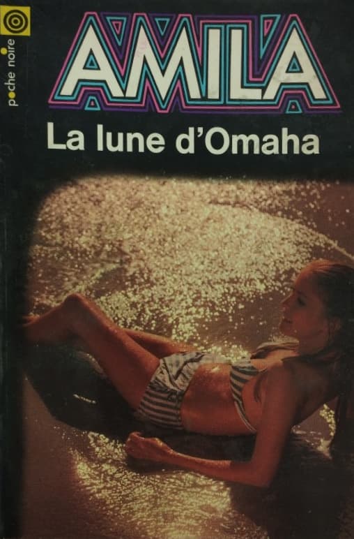 La Lune d’Omaha | Jean Amila