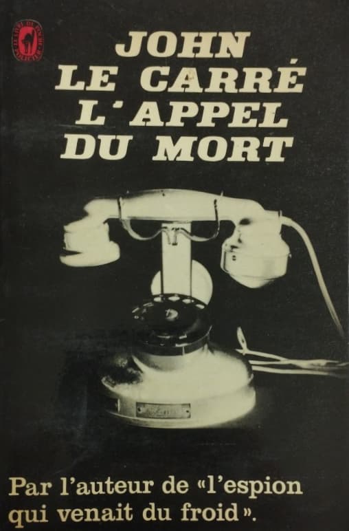 L’appel du mort | John Le Carré