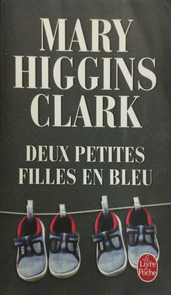 Deux petites filles en bleu | Mary Higgins Clark