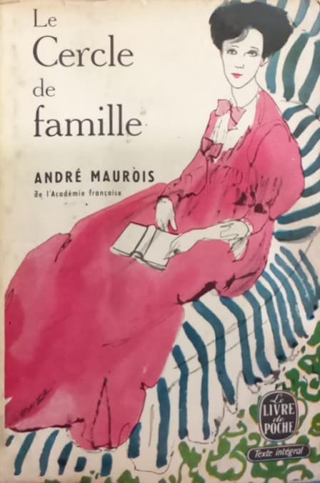 Le cercle de famille | André Maurois