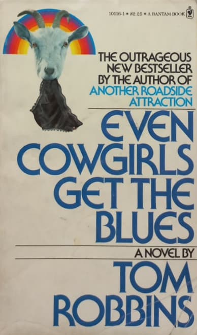 Even Cowgirls Get the Blues | Tom Robbins