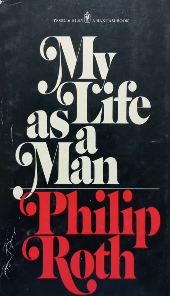 My Life as a Man | Philip Roth