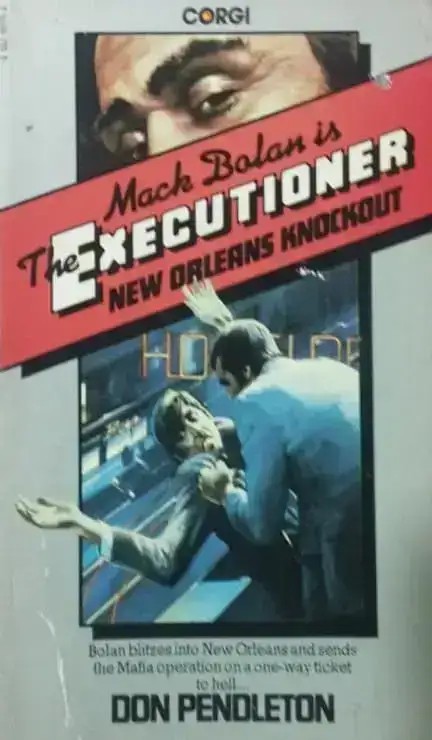 The Executioner New Orleans Knockout | Don Pendleton