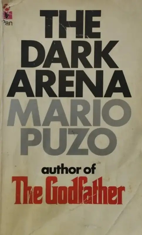 The Dark Arena | Mario Puzo